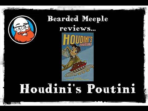 Bearded Meeple reviews Houdini's Poutini