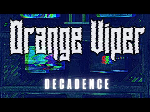 Orange Viper - Decadence