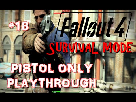 Fallout 4 PISTOLS ONLY Survival Mode | The Brotherhood