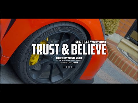 Renzo BA & Yawdy Quan - TNB (Trust & Believe)