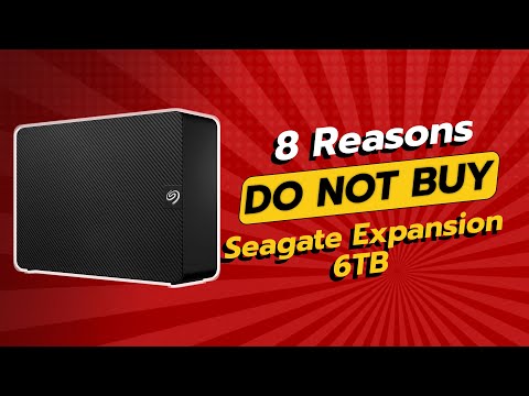 DON'T BUY Seagate Expansion 6TB HDD Before Watching This! 😱💥 (8 Reasons)