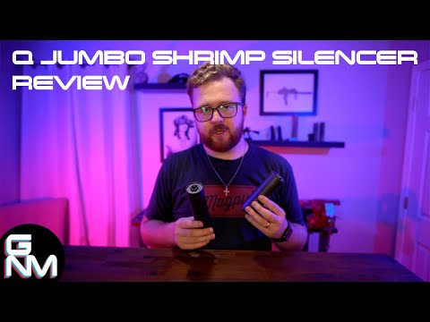 Q Jumbo Shrimp: The Best 5.56 Suppressor?