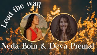 Neda Boin &amp; Deva Premal - Lead the Way (OFFICIAL LYRICAL VIDEO)