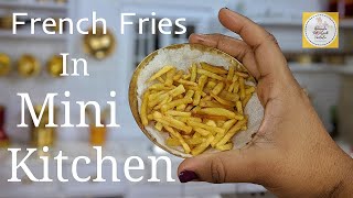 Mini French Fries In Lockdown | Mini Kitchen | Miniature Cooking | Tiny Foods