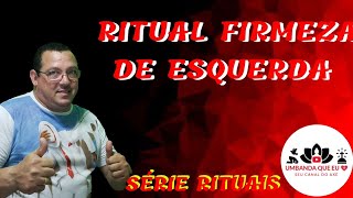 FIRMEZA DE ESQUERDA, APRENDA FAZER.