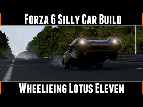 Forza Motorsport 6 Silly Car Build Wheelieing Lotus Eleven