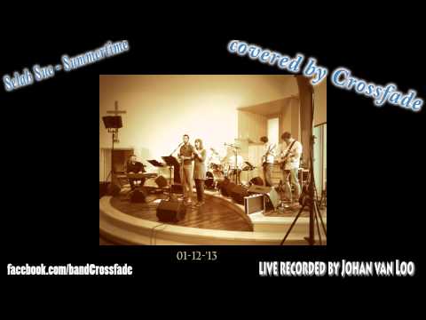 CrossFade_NL - Summertime (cover from Selah Sue, live recording)