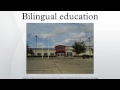 Bilingual Education
