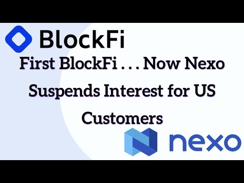 First BlockFi … Now Nexo Suspends Interest for US Customers