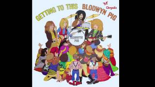 See My Way - Blodwyn Pig.