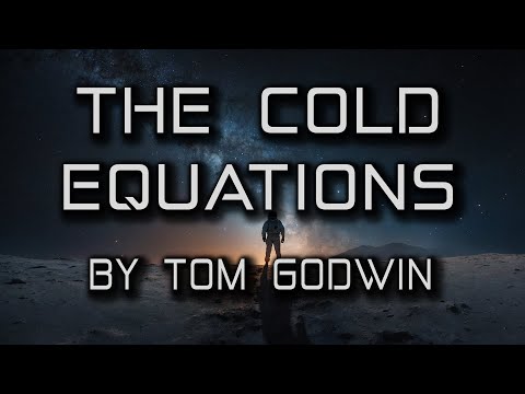 The Cold Equations | By Tom Godwin | A Short Sci-Fi Story