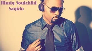 Musiq Soulchild - Say I Do