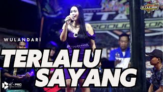 Download lagu Terlalu Sayang - Wulandari || Dangdut Organ Tunggal Cikarang mp3