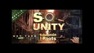 Tchoomin & I Roots - Mama Africa (S.O unity)