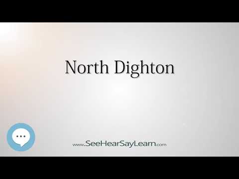 North Dighton (How to Pronounce Cities of the World)💬⭐🌍✅