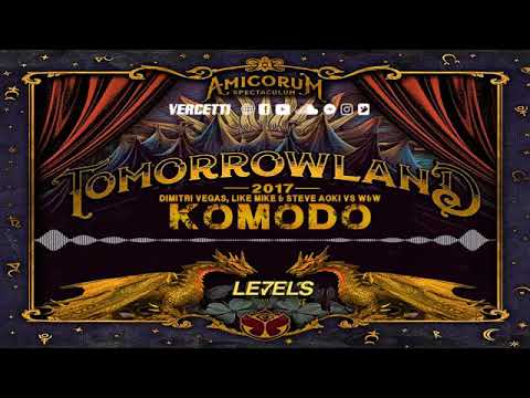 Levels vs Komodo vs Hey Baby - Dimitri Vegas & Like Mike (Mashup Tomorrowland 2017)