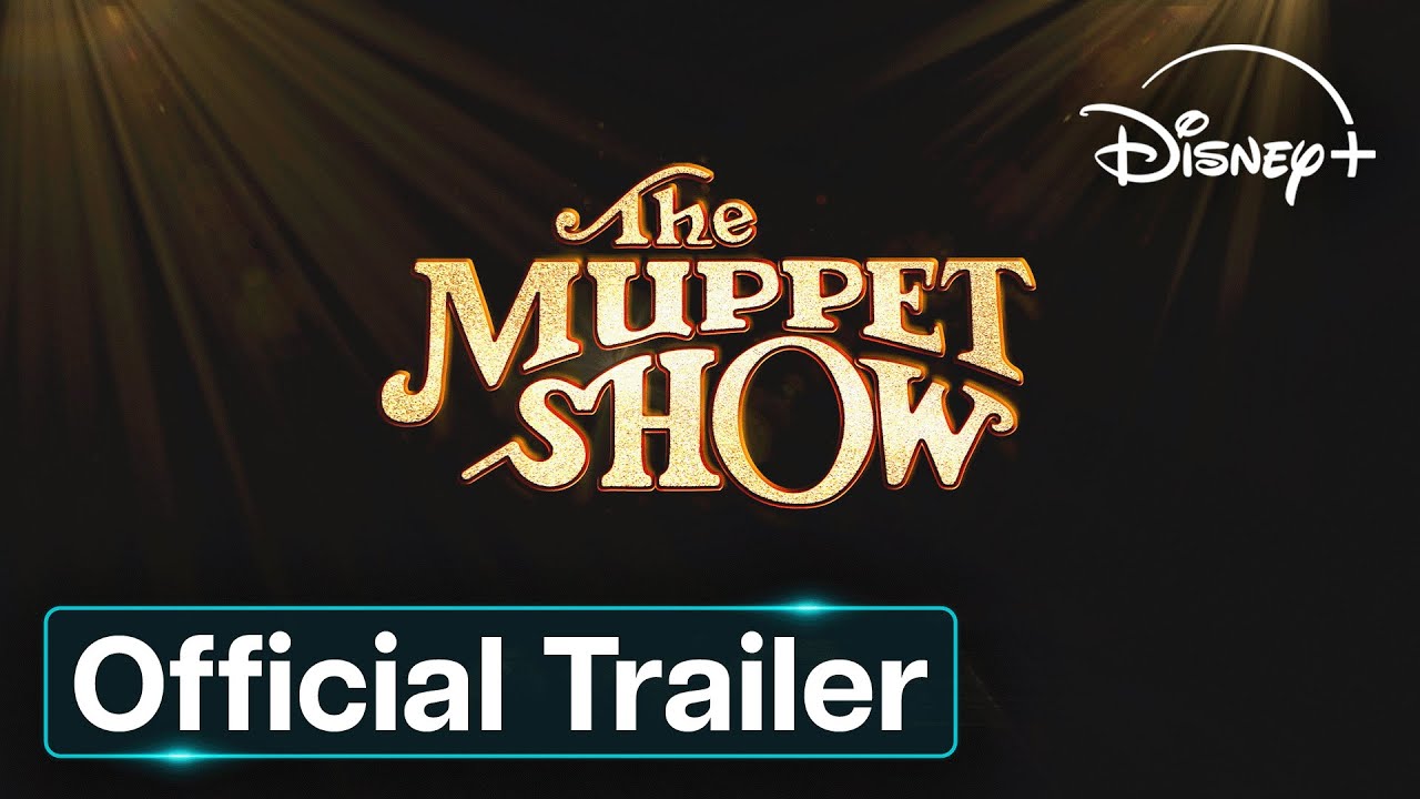 The Muppet Show | Official Trailer | Disney+ UK - YouTube