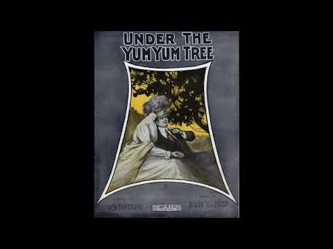 Under The Yum Yum Tree (1910)