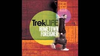 Trek Life - Rap Time feat. Hawdwerk & Bishop Lamont (Prod. by Duke Westlake,Cuts by DJ Buddy)