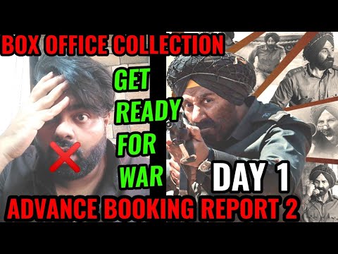 BORDER 2 BOX OFFICE COLLECTION DAY 1 | ADVANCE BOOKING REPORT 2 | SUNNY DEOL | HUGE
