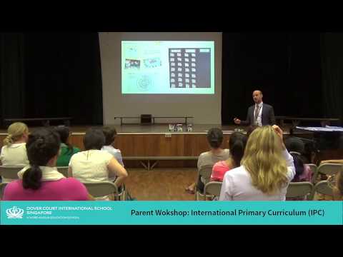 DCIS: Parent Workshop - International Primary Curriculum (IPC) by Ian Rinaldi