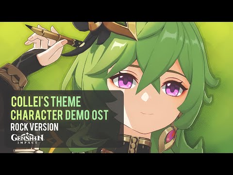 Caprice of the Leaves - Collei Theme - Character Demo OST (Rock Version) | Genshin Impact