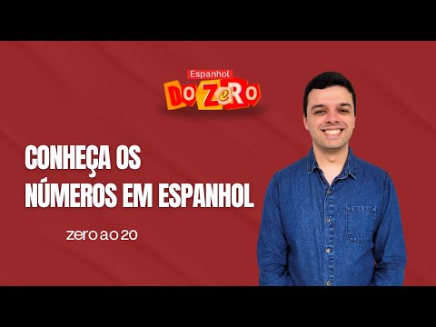 ? Aprenda os números em espanhol de zero a 20 (parte 1)