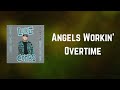 Luke Combs - Angels Workin' Overtime (Lyrics)