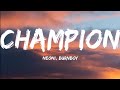 Neoni & Burnboy- Champion (Lyrics Video)