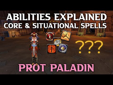 Prot Paladin Guide - Abilities Explained Part 2. Zero to Hero Ep3.