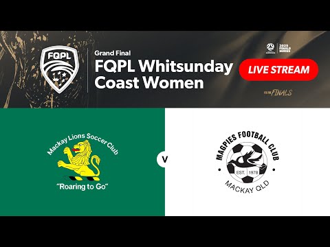 FQPL Whitsunday Coast Women Grand Final - Mackay Lions vs. Magpies FC
