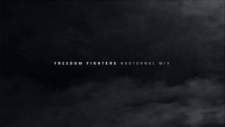 Freedom Fighters - Nocturnal Mix