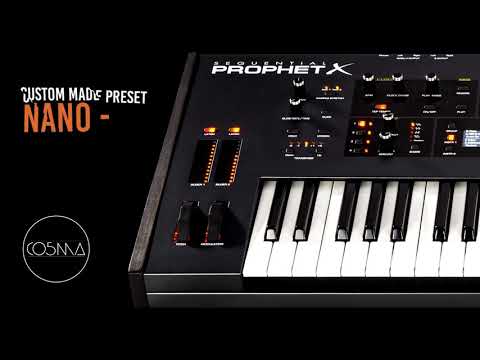 Prophet X demo - NANO -  custom made preset by CO5MA