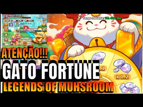 GATO DA FORTUNA | Legends of Mushroom | VEJA O LUCRO E O QUE MAIS VALE APENA COMPRA PACKS