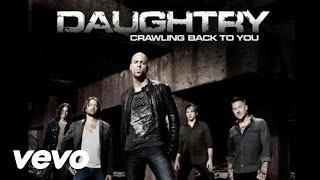 Daughtry - Crawling Back To You (Audio)