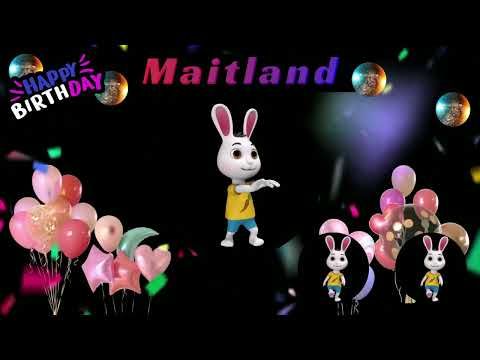 Happy Birthday Maitland