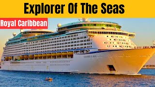 Explorer of the Seas Cruise Ship Tour 2025 | Royal Caribbean Review & Highlights