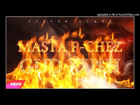 Masta P-Chez GoodKu$h (Official HD-Audio Exclusive)