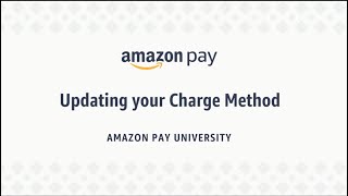 Updating Your Charge Method in Seller Central