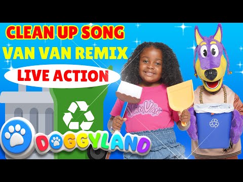 Clean Up Song - VanVan Remix | Doggyland Live Action | Kids Songs & Nursery Rhymes by Snoop Dogg