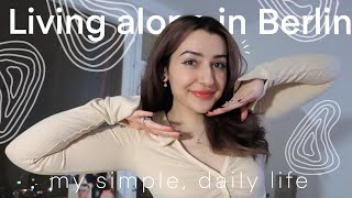 Living Alone in Berlin City: my simple & joyful daily life I Living Alone Diaries Ep. 4