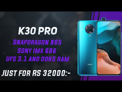 Redmi k30 Pro 5G specifications Snapdragon 865 And UFS 3.1 for Rs/- 32000