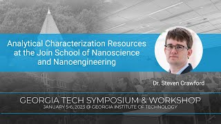 Analytical Characterization Resources at the Joint School of Nanoscience and Nanoengineering
