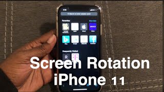How To Rotate Screen IPhone 11