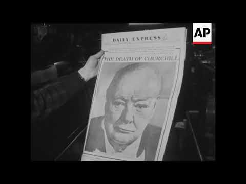 CAN421D PRESSES ROLL AS CHURCHILL'S DEATH IS PUBLICIZED
