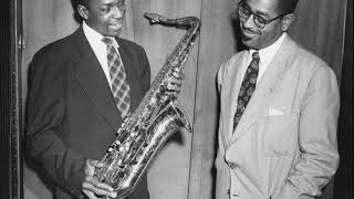 Dizzy Gillespie & John Coltrane, Live at Birdland 1951 - Unknown Radio Broadcast