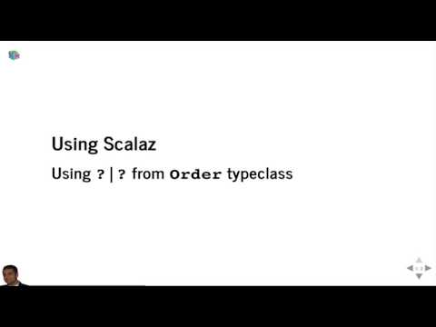 Introduction to Scalaz and Typeclasses