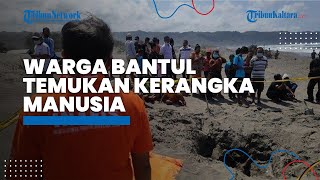 Warga Bantul Digemparkan Temuan Kerangka Manusia Posisi Bersila, Polisi Gali Pasir Sedalam 1 Meter