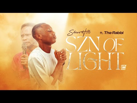 SteveHills – Szn Of Light - Official Video