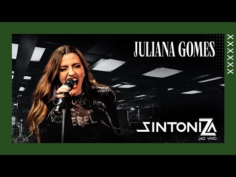Juliana Gomes | SintoniZa - Ao Vivo